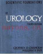 SCIENTIFIC FOUNDATIONS OF UROLOGY  THIRD EDITION