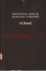 THEORETICAL BASIS OF INORGANIC CHEMISTRY