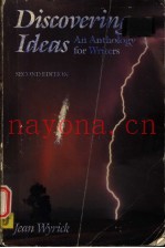DISCOVERING IDEAS  AN ANTHOLOGY FOR WRITERS  SECOND EDITION