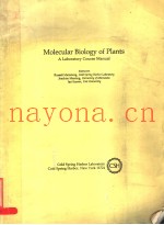 MOLECULAR BIOLOGY OF PLANTS