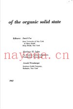 PHYSICS AND CHEMISTRY OF THE ORGANIC SOLID STATE