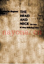 THE HEAD AND NECK  ANATOMY FOR SURGEONS  VOLUME 1  THIRD EDITION