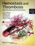 HEMOSTASIS AND THROMBOSIS BASIC PRINCIPLES AND CLINICAL PRACTICE SIXTH EDITION