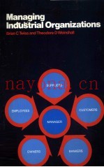 MANAGING INDUSTRIAL ORGANIZATIONS