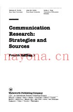Communication Research:Strategies and sources(4th ed)