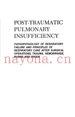 POST-TRAUMATIC PULMONARY INSUFFICIENCY