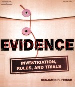 EVIDENCE:INVESTIGATION