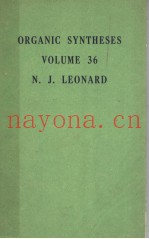 ORGANIC SYNTHESES  VOLUME 36