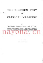 THE BIOCHEMISTRY of CLINICAL MEDICINE
