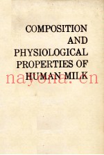 Composition and physiological properties of human milk