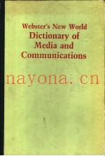 WEBSTER'S NEW WORLD DICTIONARY OF MEDIA AND COMMUNICATIONS