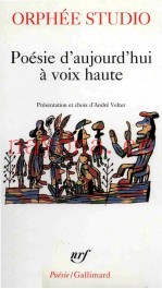 Poésie d'aujourd'hui à voix haute