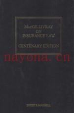 MACGILLIVRAY ON INSURANCE LAW  RELATING TO ALL RISKS OTHER THAN MARINE  TWELFTH EDITION