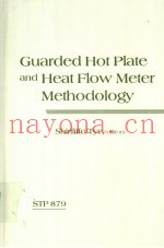 Guarded Hot Plate and Heat Flow Meter Methodology