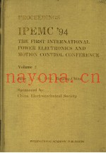 PROCEEDNGS IPEMC.94 THE FIRST INTERNATIONAL POWER ELECTRONICS AND MOTION CONTROL CONFERENCE VOLUME 2