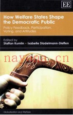 HOW WELFARE STATES SHAPE THE DEMOCRATIC PUBLIC  POLICY FEEDBACK