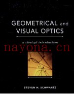 GEOMETRICAL AND VISUAL OPTICS A CLINICAL INTRODUCTION