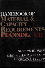 Handbook of material & capacity requirements planning