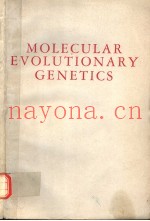 MOLECULAR EVOLUTIONARY GENETICS