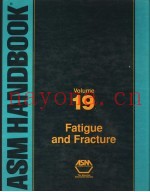 ASM HANDBOOK VOLUME 19 FATIGUE AND FRACTURE