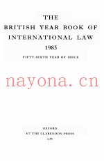 THE BRITISH YEAR BOOK OF INTERNATIONAL LAW  1985
