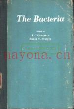 The Bacteria A TREATISE ON STRUCTURE AND FUNCTION VOLUME Ⅰ STRUCTURE