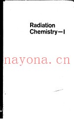 RADIATION CHEMISTRY  VOLUME Ⅰ
