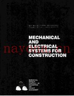 MECHANICAL AND ELECTRICAL SYSTEMS FOR CONSTRUCTION
