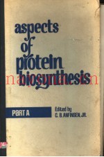 ASPECTS OF PROTEIN BIOSYNTHESIS  PART A