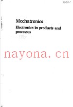 MECHATRONICS ELECTRONICS IN PRODUCTS AND PROCESSES