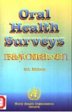 ORAL HEALTH SURVEYS BASIC METHODS 4TH EDITION