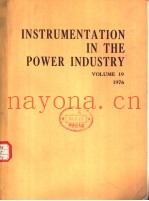 INSTRUMENTATION IN THE POWER INDUSTRY VOLUME 19 1976