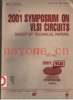 2001 SYMPOSIUM ON VLSI CIRCUITS  DIGEST OF TECHNICAL PAPERS  CIRCUITS SYMPOSIUM