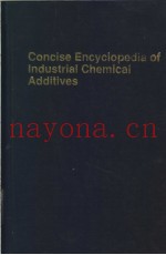 Concise Encyclopedia of Industrial Chemical Additives
