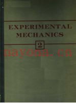 EXPERIMENTAL MECHANICS  2  PROCEEDINGS OF THE SECOND SESA INTERNATIONAL CONGRESS ON EXPERIMENTAL MEC