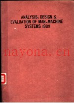 ANALYSIS，DESIGN AND EVALUATION OF MAN-MACHINE SYSTEMS 1989
