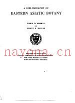 A BIBLIOGRAPHY OF EASTERN ASIATIC BOTANY
