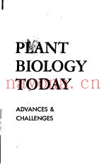 PLANT BIOLOGY TODAY ADVANCES & CHALLENGES