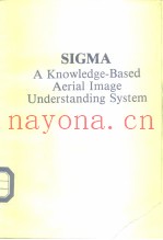 SIGMA A Knowledge-Based Aerial Image Understanding System