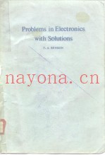 Problems in Electronics With Solutions