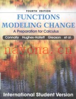 FUNCTIONS MODELING CHANGE  A PREPARATION FOR CALCULUS  FOURTH EDITION  INTERNATIONAL STUDENT VERSION