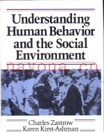 Understanding Human Behavior and the Social Environment