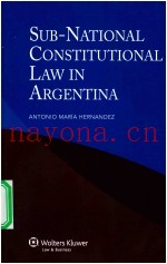 Sub-National Constitutional Law in Argentina