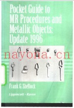 Pocket Guide to MR Procedures and Metallic Objects：Update 1996