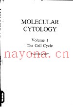 MOLECULAR CYTOLOGY Volume 1 The Cell Cycle