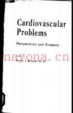 CARDIOVASCULAR PROBLEMS  PERSPECTIVES AND PROGRESS