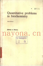 Quantitative problems in biochemistry Sixth Edition