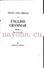 TESTS AND DRILLS IN ENGLISH GRAMMAR  BOOK 1  REVISED EDITION