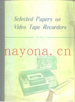 Selected papers on video tape recorders.Vol.1.