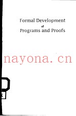 FORMAL DEVELPMENT OF PROGRAMS AND PROOFS